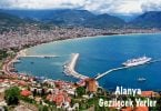 Alanya, Alanya gezilecek yerler, Alanya'da gezilecek yerler, Alanya'da görülecek yerler, Alanya görülmesi gerekenler, Alanya'da nereler gezilir