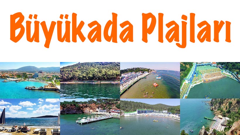 Büyükada, Büyükada plajı, Büyükada plajları, Büyükada'nın en iyi plajları, Büyükada plajı nedir, Büyükada plajları nelerdir, Büyükada en iyi plajlar