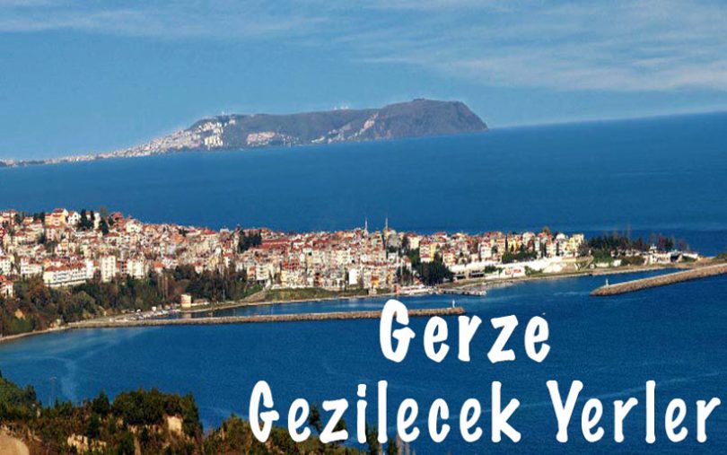 Sinop Gerze Gezilecek Yerler, Gerze gezilecek yerler, gezilecek yerler Gerze, Gerze gezi rehberi