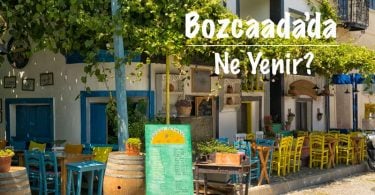 Bozcaada, Bozcaada yemek, Bozcaada yemekler, Bozcaada'da ne yenir, Bozcaada yemek rehberi, Bozcaada ne yenir, Bozcaada nerede ne yenir