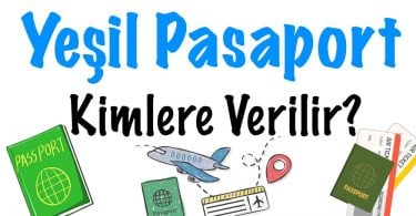 Yeşil Pasaport, Yeşil Pasaport kimlere verilir, Yeşil Pasaport kimler alabilir, Yeşil Pasaportu kimler alabilir, Yeşil Pasaport başvuru şartları, kimler Yeşil Pasaport alabilir